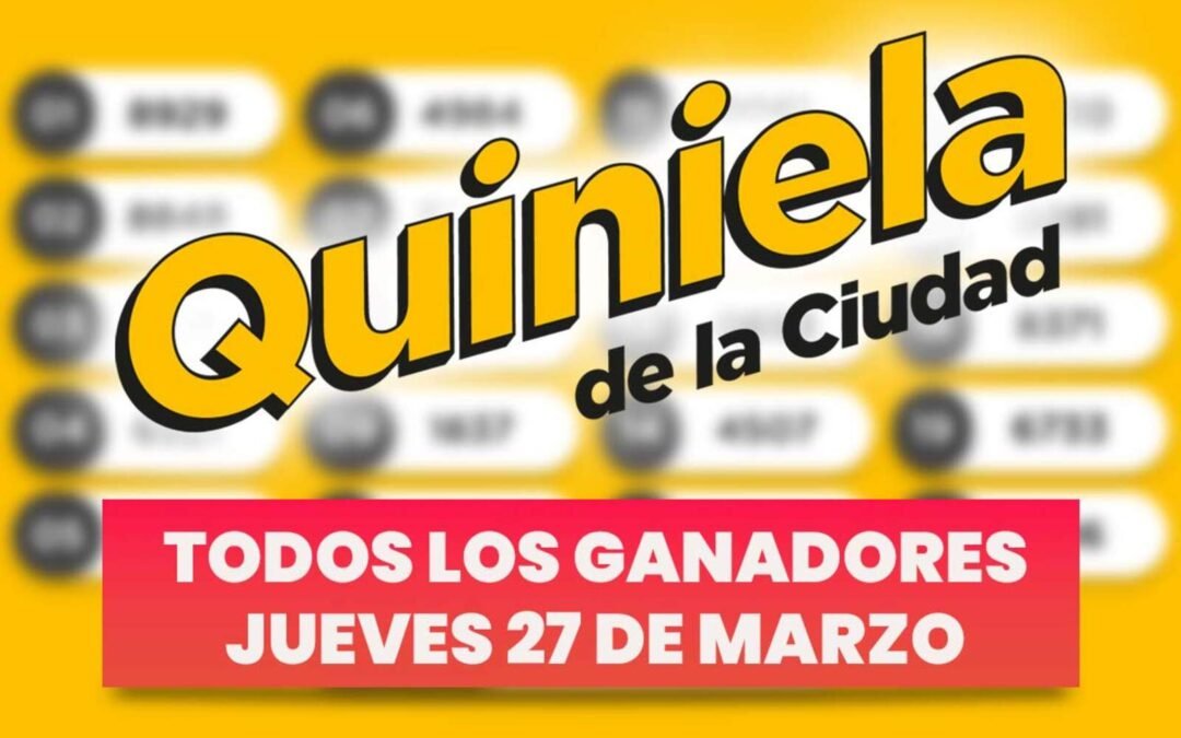 Quiniela Nacional: todos los números ganadores de ayer, jueves 27 de marzo