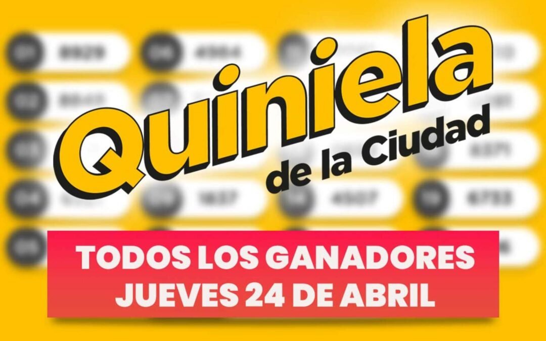 Quiniela Nacional: todos los números ganadores del jueves 24 de abril