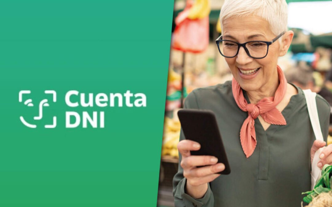 Cuenta DNI mayo 2025: todas las promociones, topes y cómo usarlas