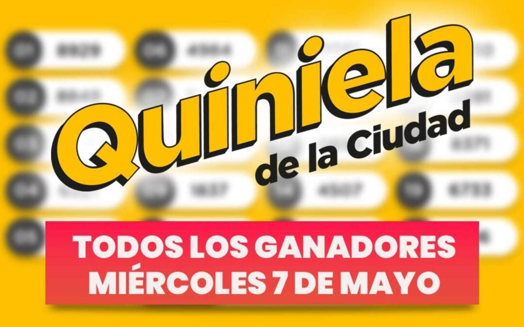 Quiniela Nacional: todos los números ganadores del miércoles 7 de mayo
