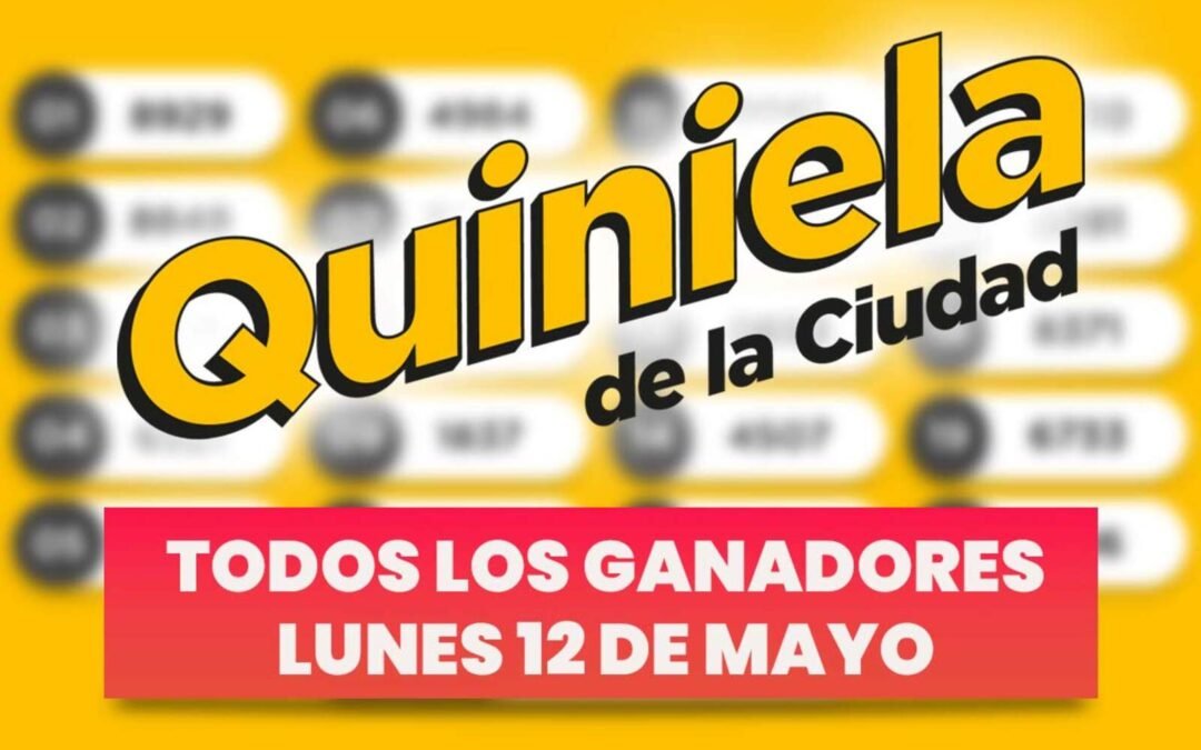 Quiniela Nacional: todos los números ganadores del lunes 12 de mayo