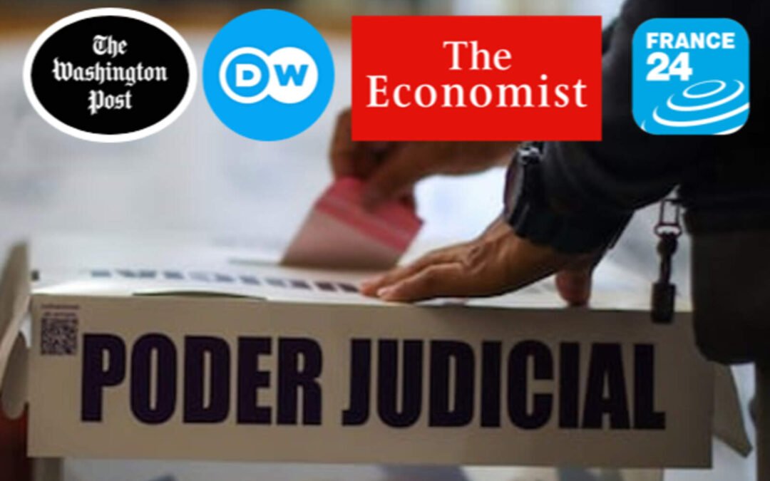 Prensa internacional también desmanteló la farsa de la elección judicial