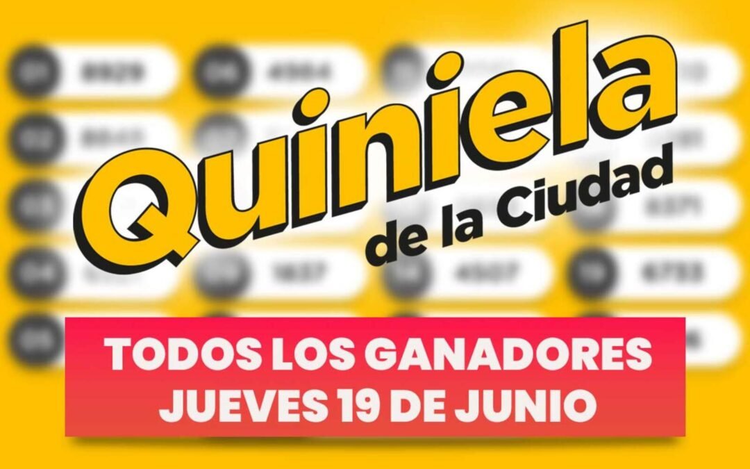 Quiniela Nacional: todos los ganadores del jueves 19 de junio