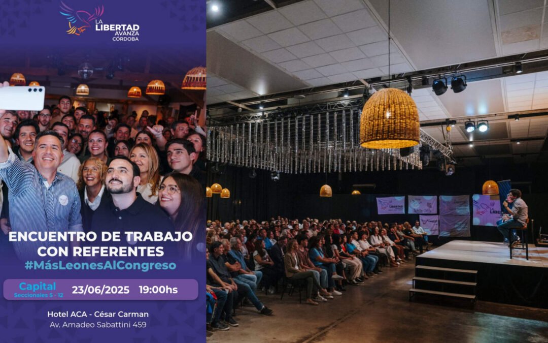 La Libertad Avanza Córdoba realiza un nuevo encuentro clave en la Capital provincial