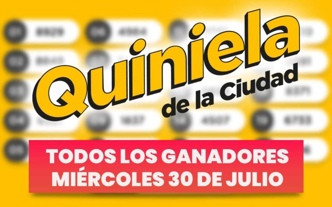 Quiniela Nacional: todos los números ganadores del miércoles 30 de julio