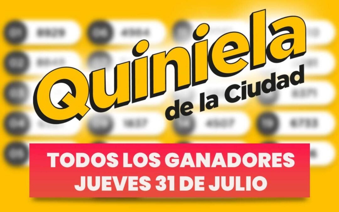 Quiniela Nacional: todos los números ganadores del jueves 31 de julio
