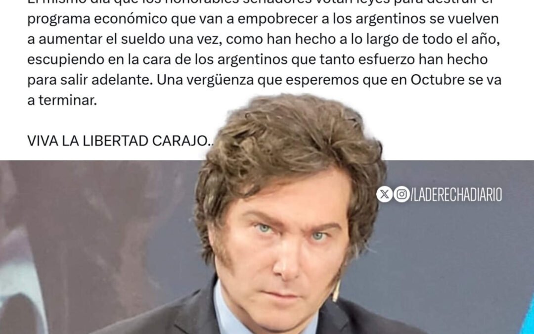 Javier Milei destruyó a los senadores tras el aumento a $10,2 millones