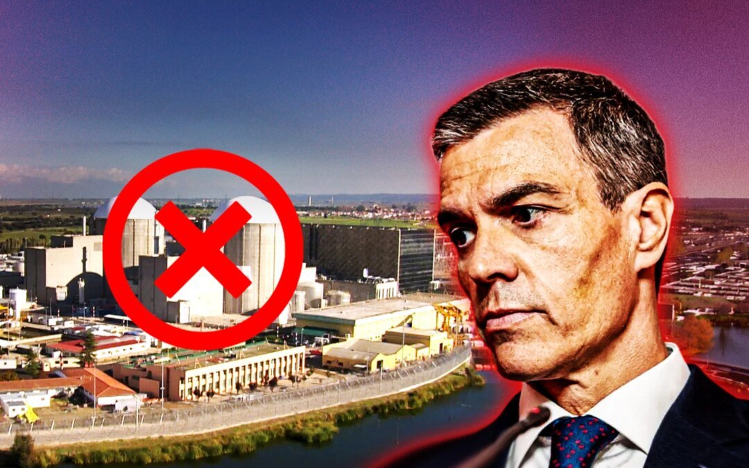 el-gobierno-de-pedro-sanchez-cerro-una-de-las-plantas-nucleares-mas-importantes-de-espana